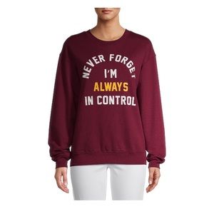 NWT Juniors Always in Control Graphic Sweatshirt